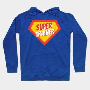 Trainer Gifts | Super Trainer Hoodie